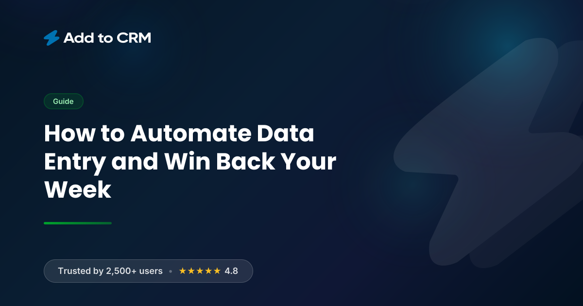 How to Automate Data Entry and Win Back Your Week