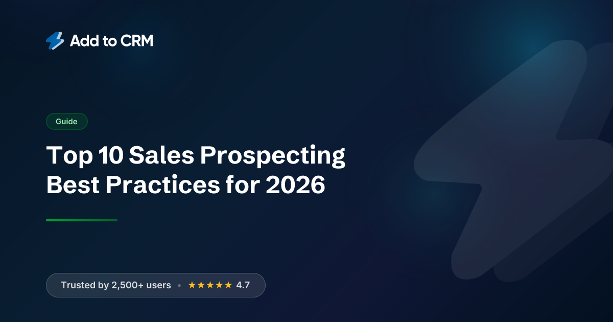 Top 10 Sales Prospecting Best Practices for 2026