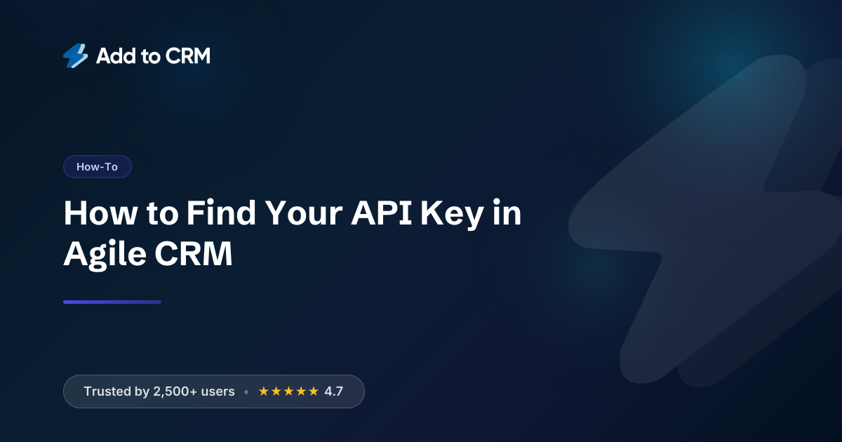 How to Find Your API Key in Agile CRM | Add to CRM